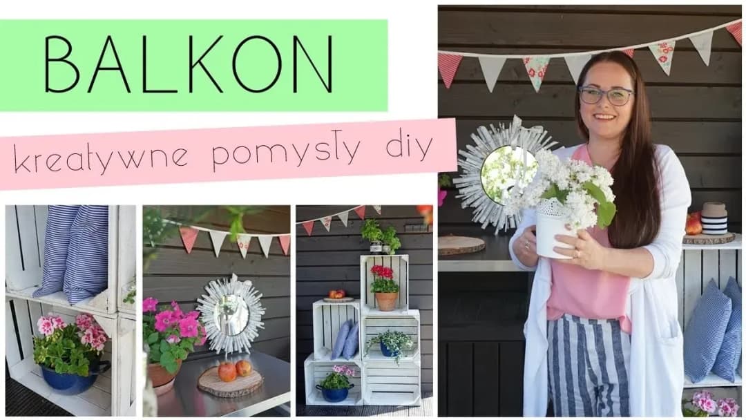 Jak zrobić kwietnik na balkon - praktyczne porady i kreatywne pomysły